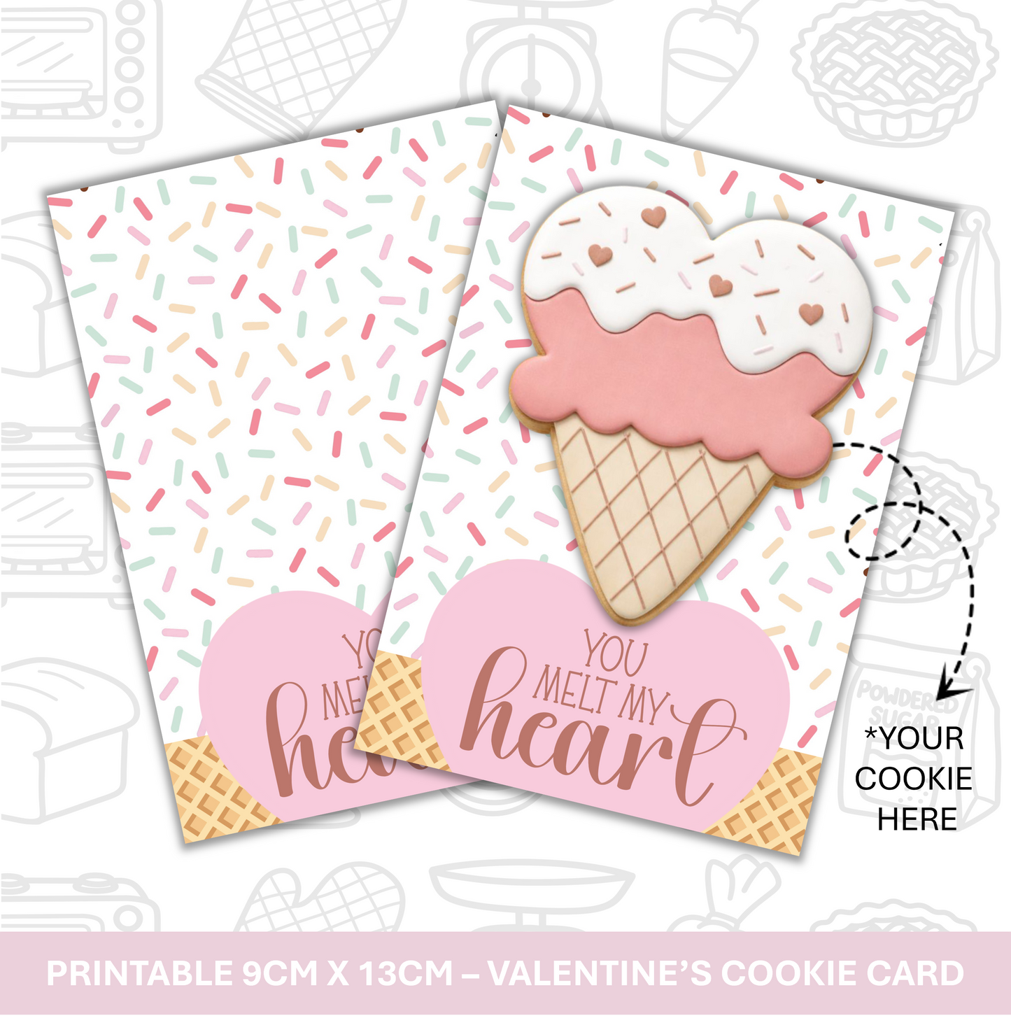 490. You Melt My Heart Cookie Card Digital Download