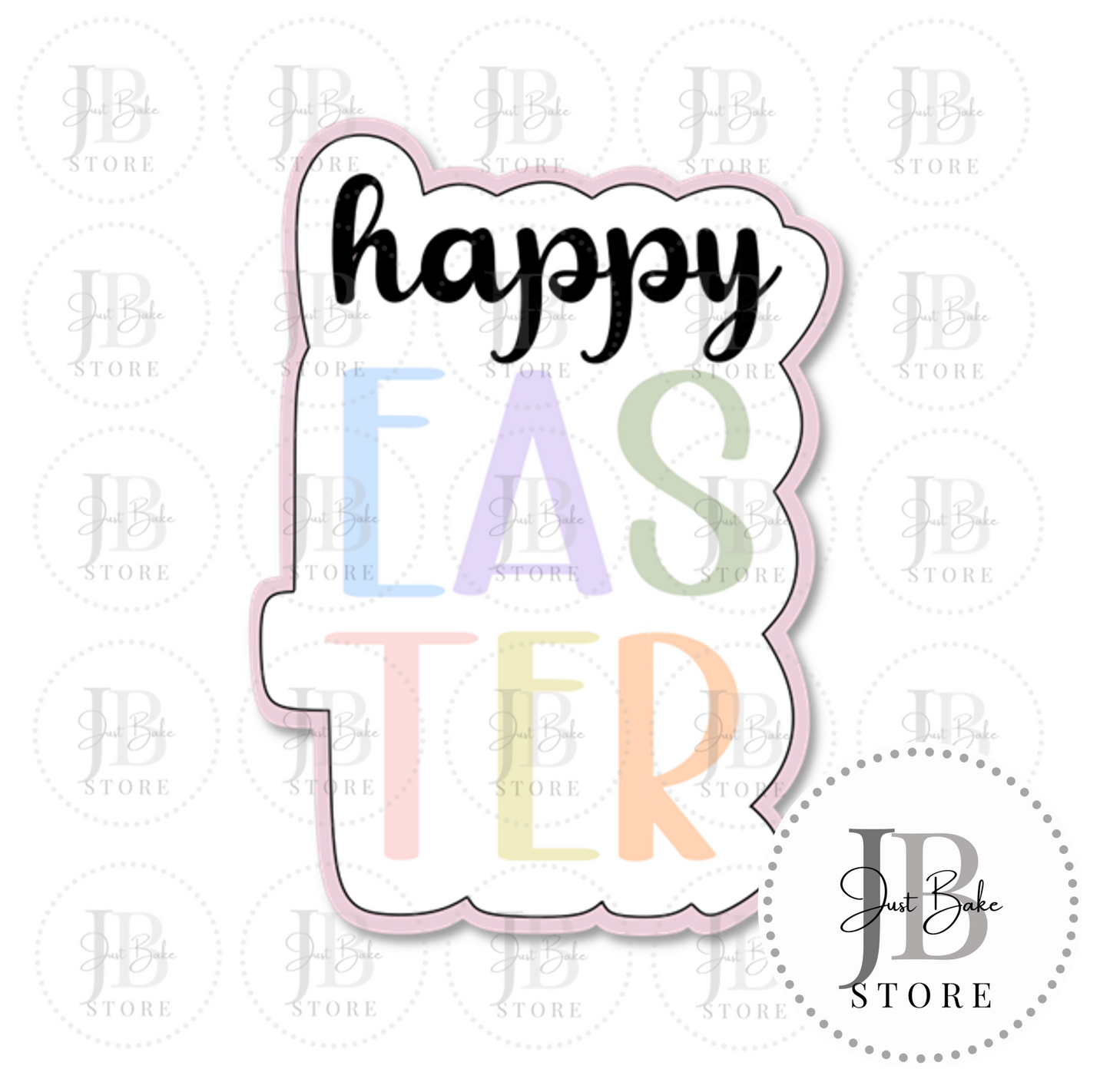 C0325 - Happy Easter Cookie Cutter - STENCIL SOLD SEPERATELY