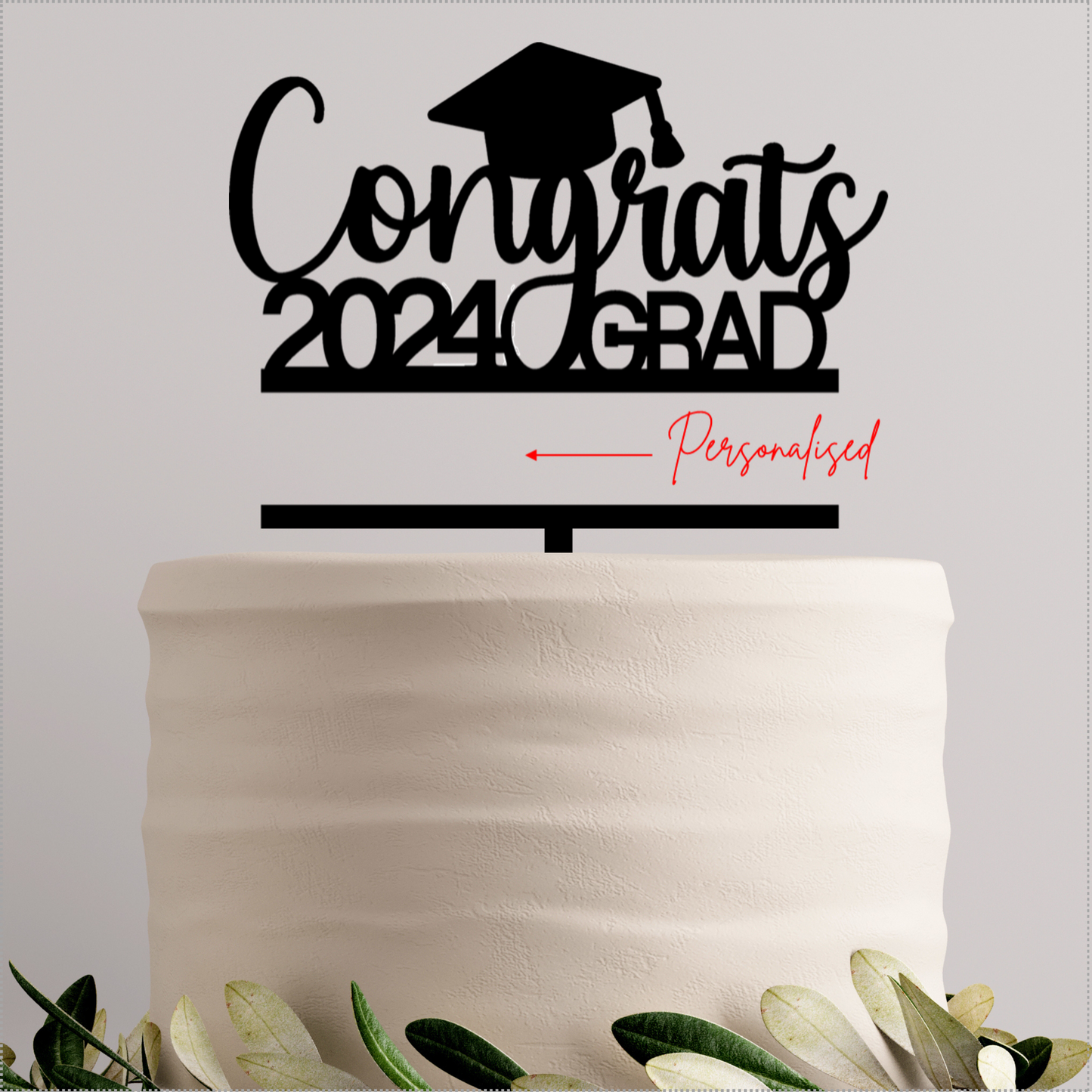 CAKETOPPER006 - PERSONALISED CONGRATS GRAD CAKE TOPPER