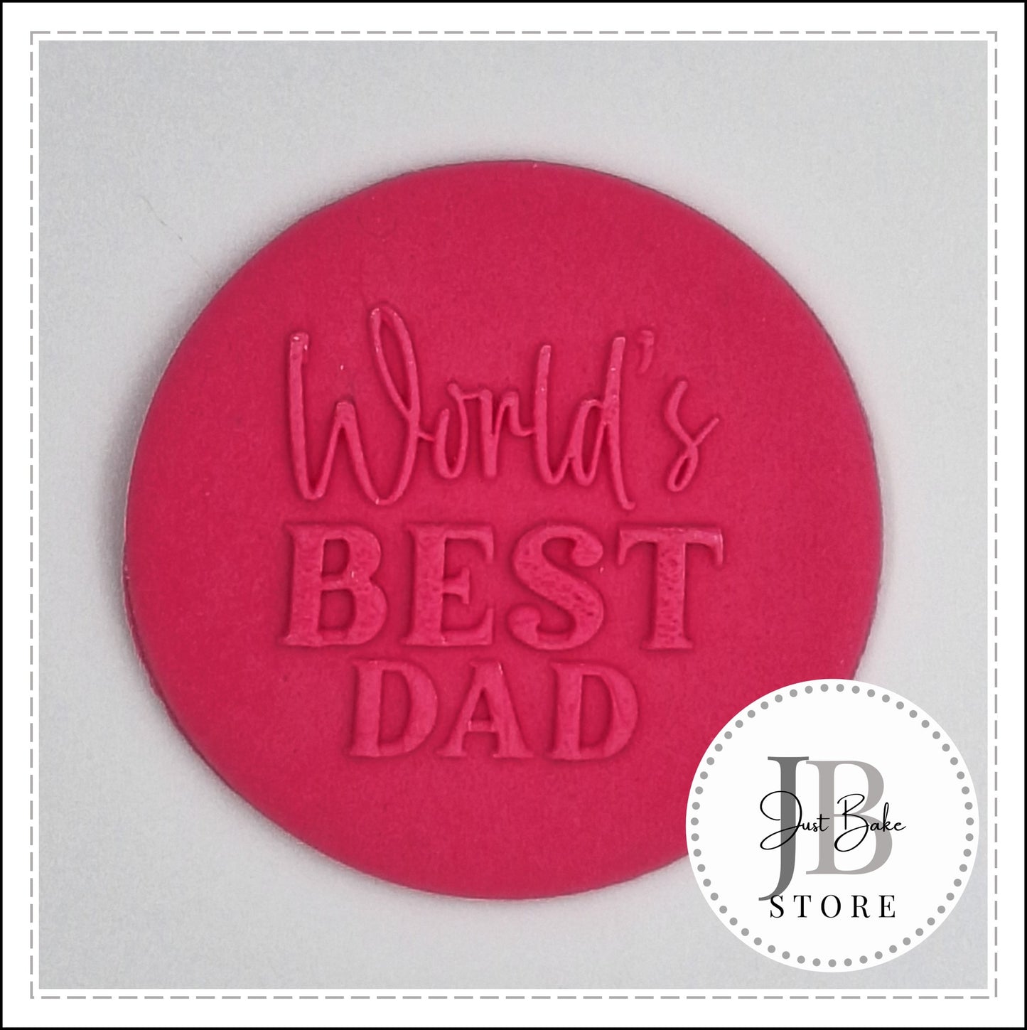 DEBOSS0011 - WORLDS BEST DAD FONDANT DEBOSSER