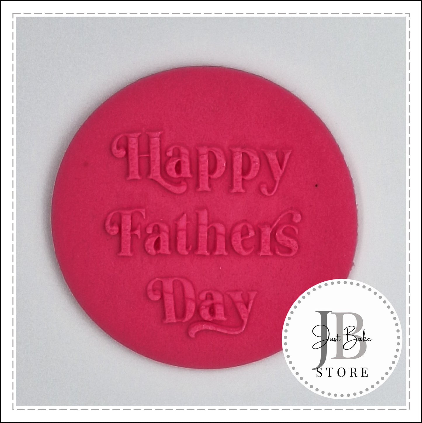 DEBOSS0016 - HAPPY FATHERS DAY FONDANT DEBOSSER