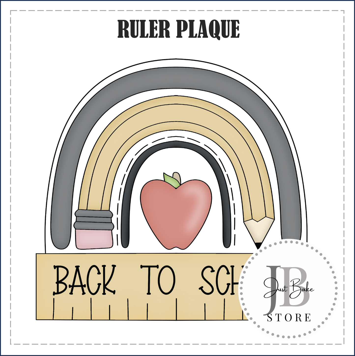 J341 - RULER PLAQUE COOKIE CUTTER