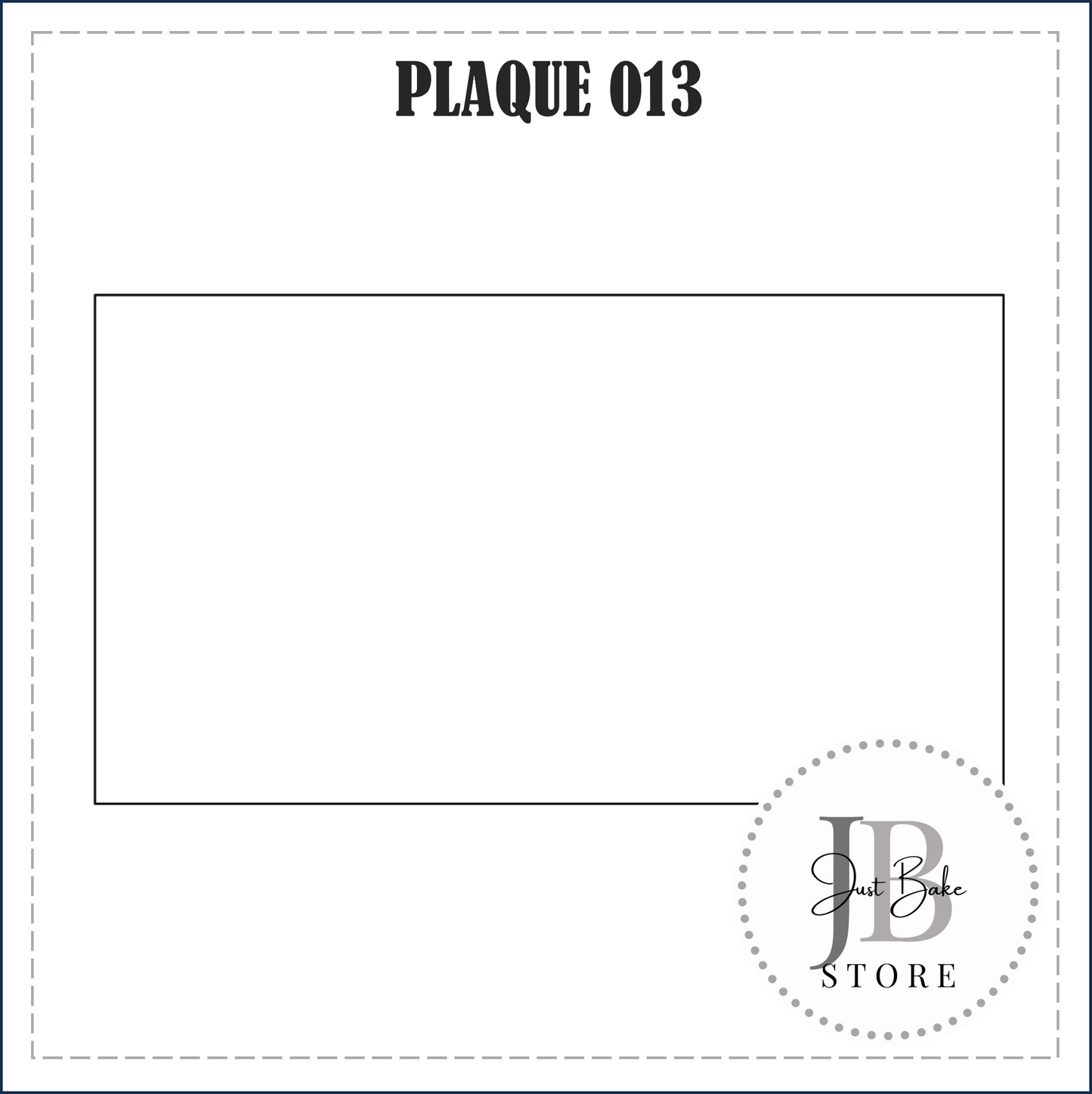 J70 - PLAQUE 013 (RECTANGLE) COOKIE CUTTER