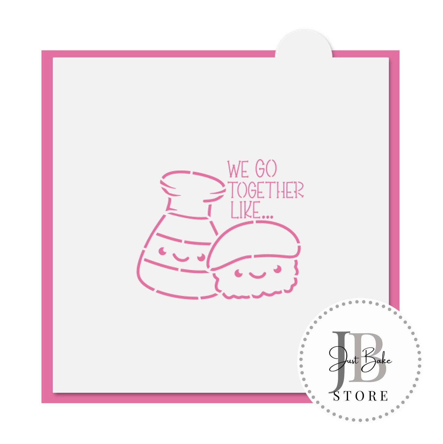 PYO0043 - We Go Together Like Sushi & Soya PYO Stencil