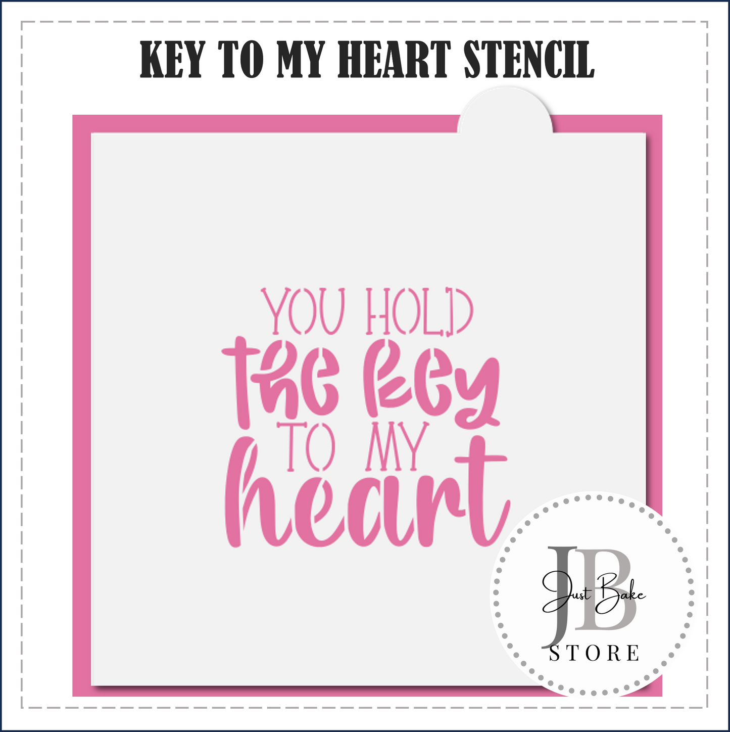 S79 - KEY TO MY HEART STENCIL