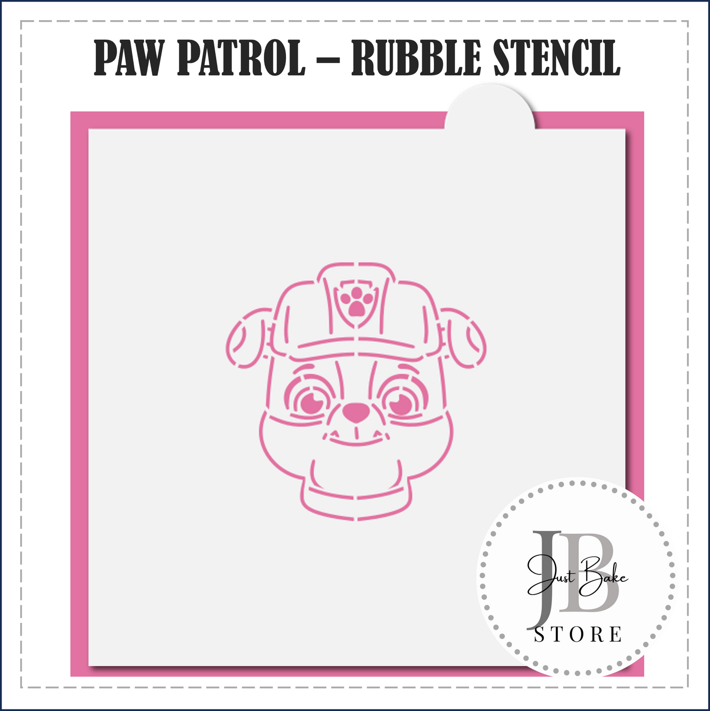 S87 - PAW PATROL - RUBBLE STENCIL
