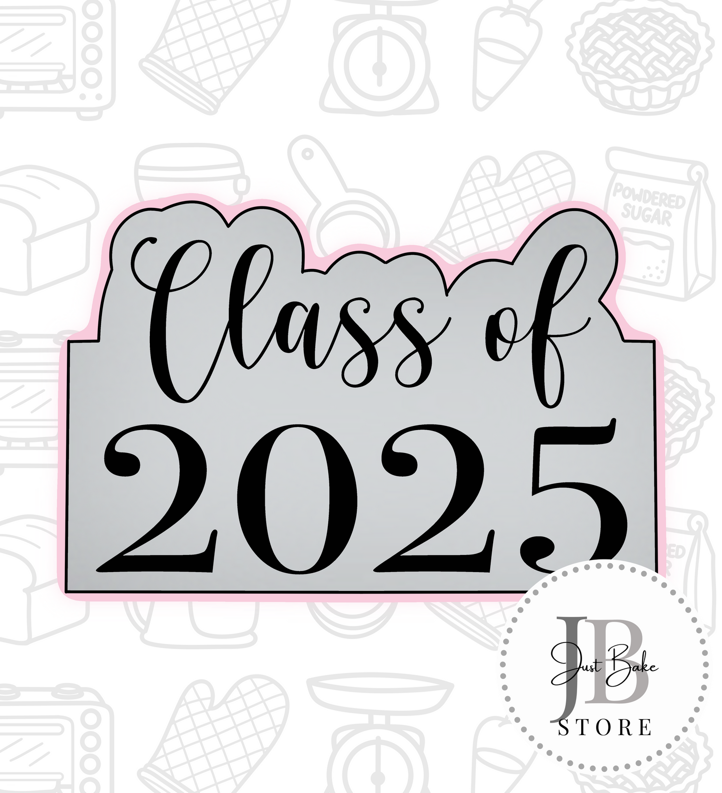 63. Class Of Plaque Cookie Cutter