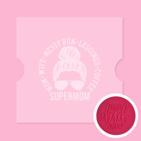 00210 - Super Mom Debosser