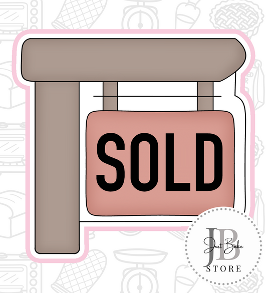 1068. Sold Sign Cookie Cutter