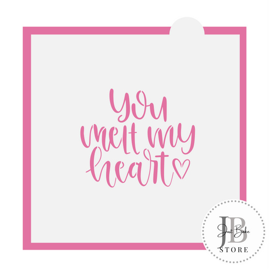 396. You Melt My Heart Cookie Stencil