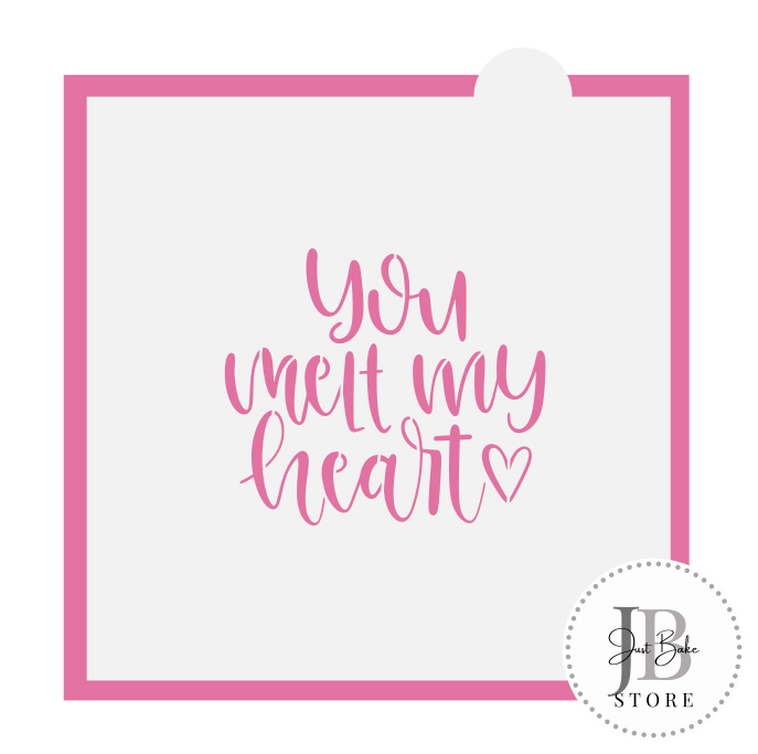 395. You Melt My Heart Cookie Cutter Set (LARGE)