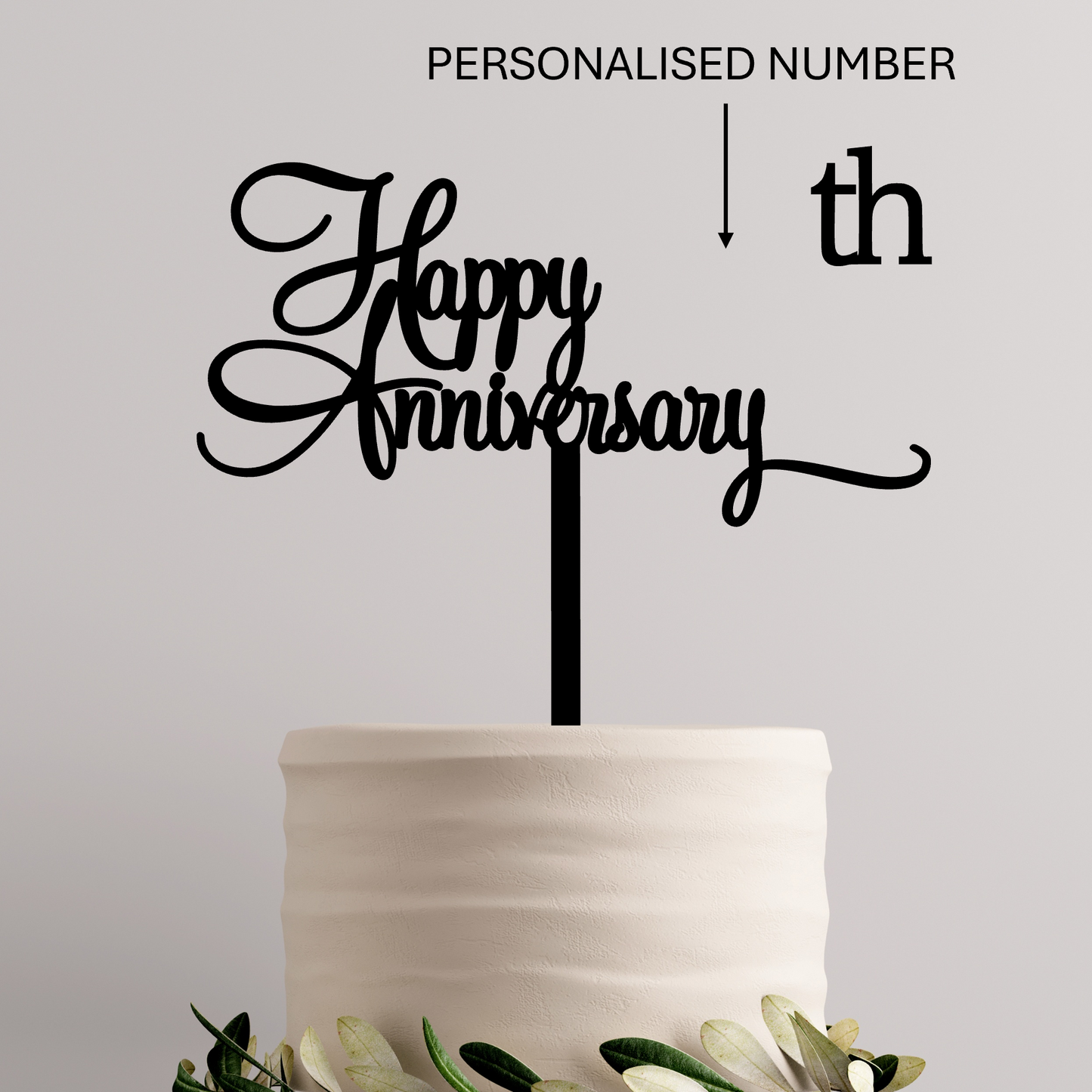 463. Personalised Happy Anniversary Cake Topper