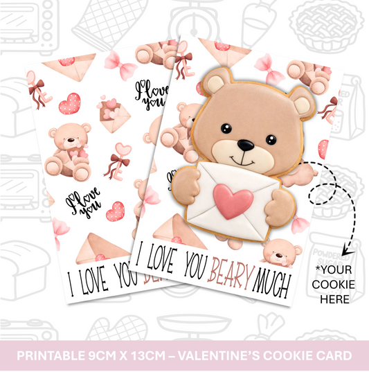 482. I Love You Beary Much Cookie Card Digital Download