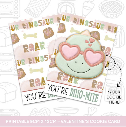 484. You're Dino-Mite Cookie Card Digital Download