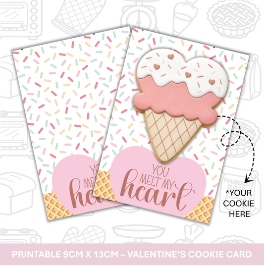 490. You Melt My Heart Cookie Card Digital Download