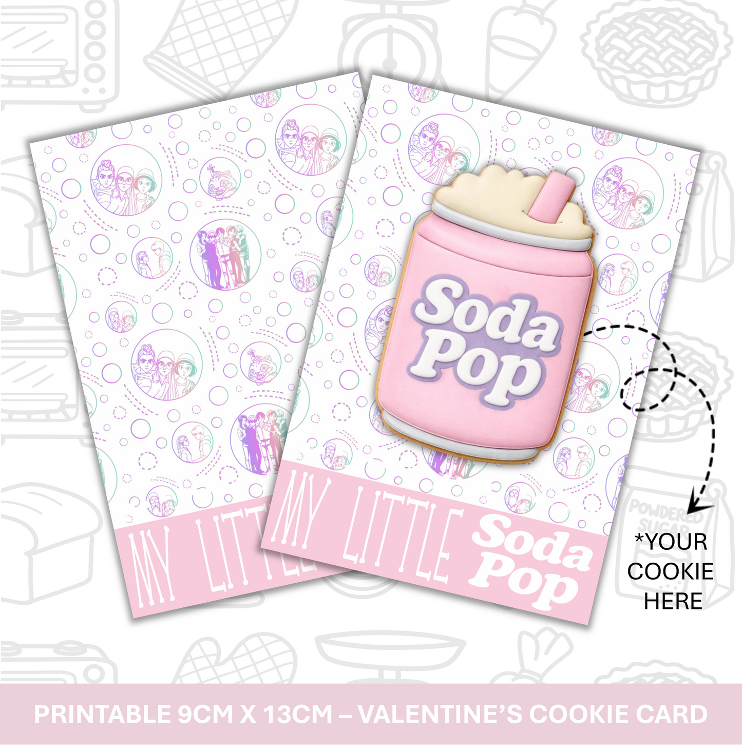 523. My Little Soda Pop Cookie Card Digital Download