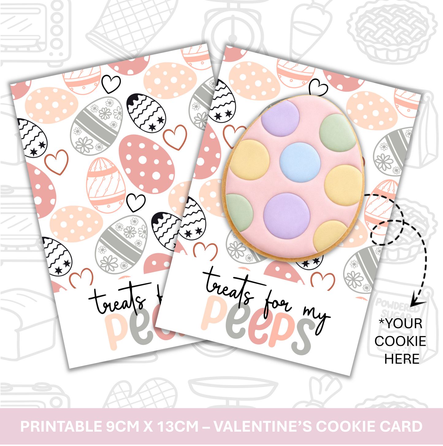 604. Treats for my Peeps Cookie Card Digital Download