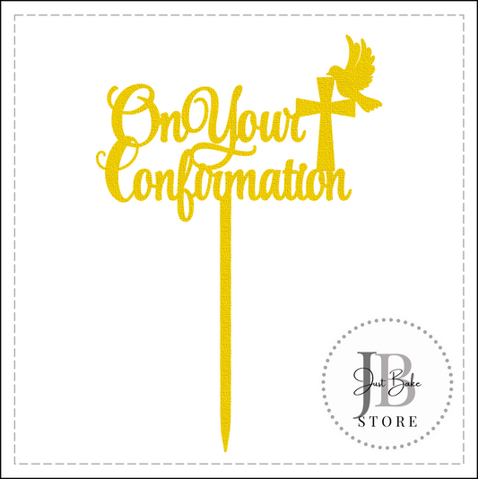 CAKETOPPER021 - ON YOUR CONFIRMATION CAKE TOPPER