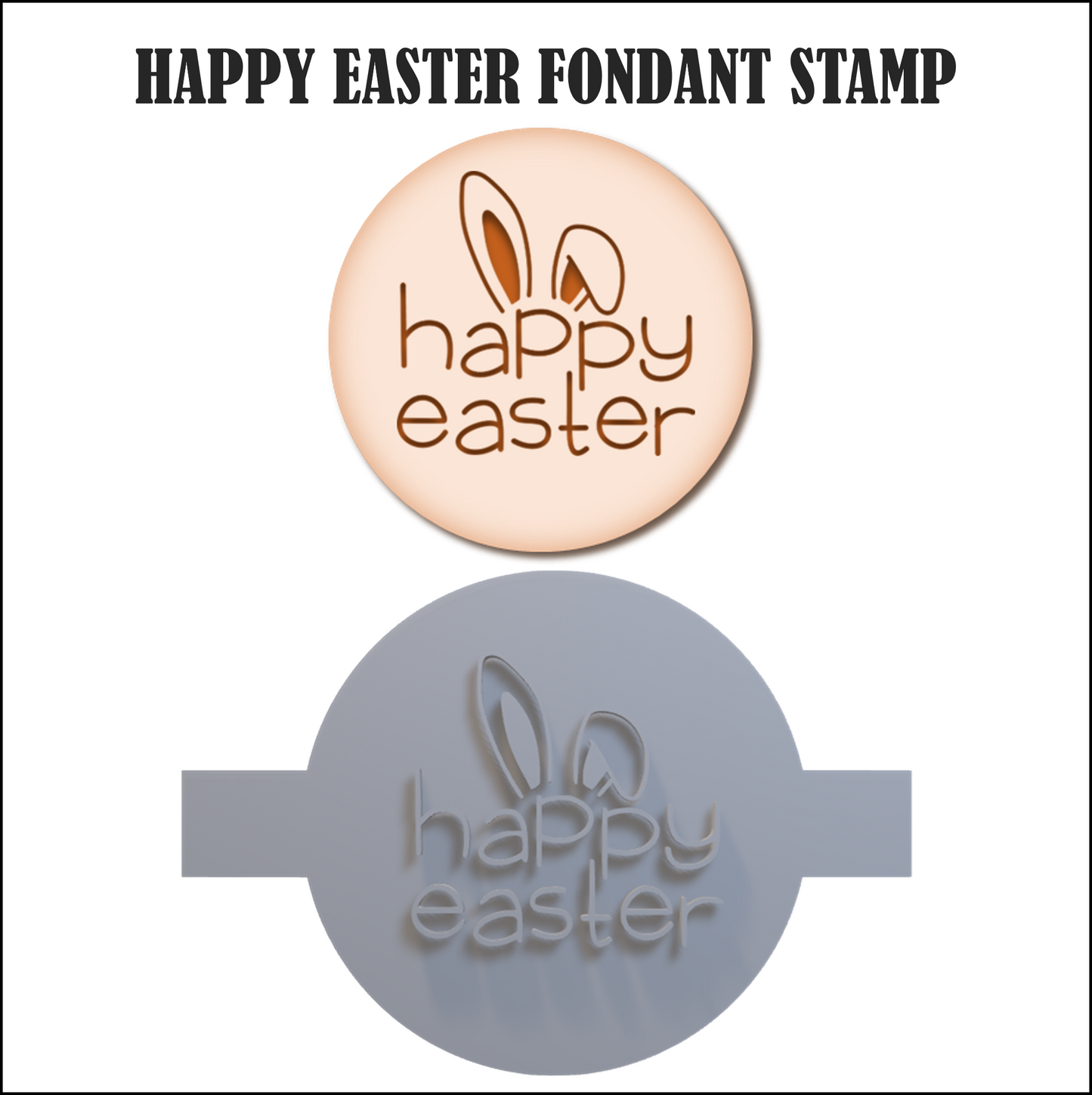 FONDANTSTAMP0002 - HAPPY EASTER STAMP