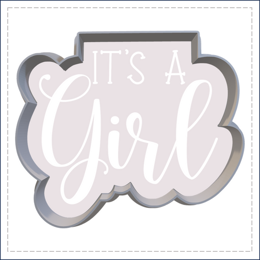 J112 - ITS A GIRL COOKIE CUTTER