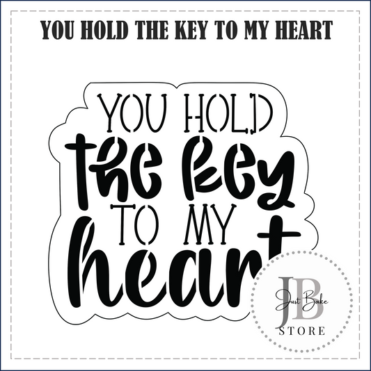 J296 - YOU HOLD THE KEY TO MY HEART COOKIE CUTTER