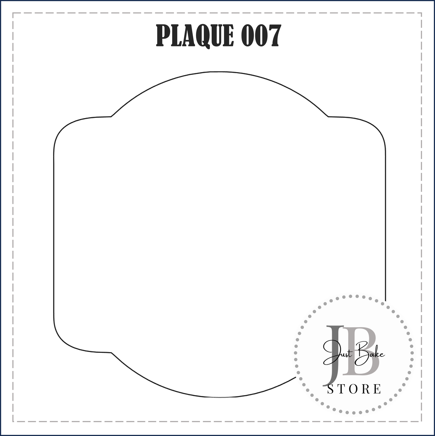 J317 - PLAQUE 007 COOKIE CUTTER