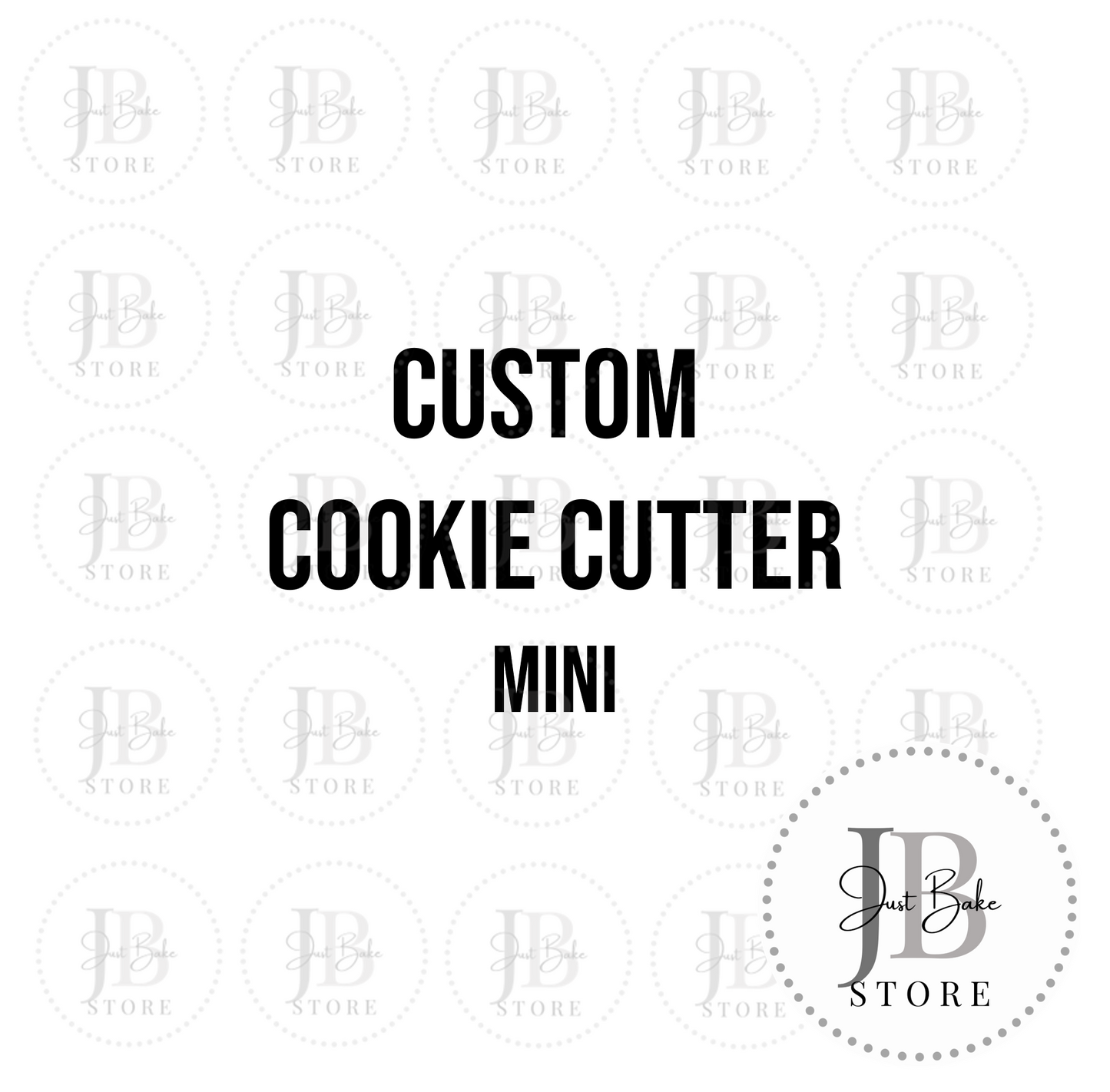 CUSTOM COOKIE CUTTER - MINI