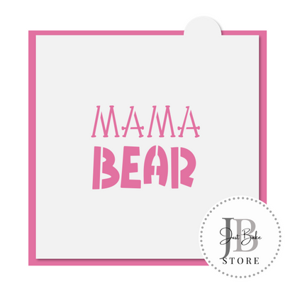 C0389 - Mama Bear Midi Cookie Cutter Set - STENCIL SOLD SEPERATLY