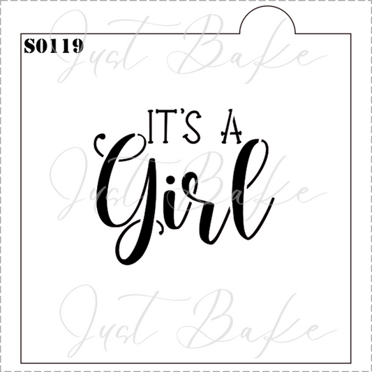 S0119 - ITS A GIRL STENCIL