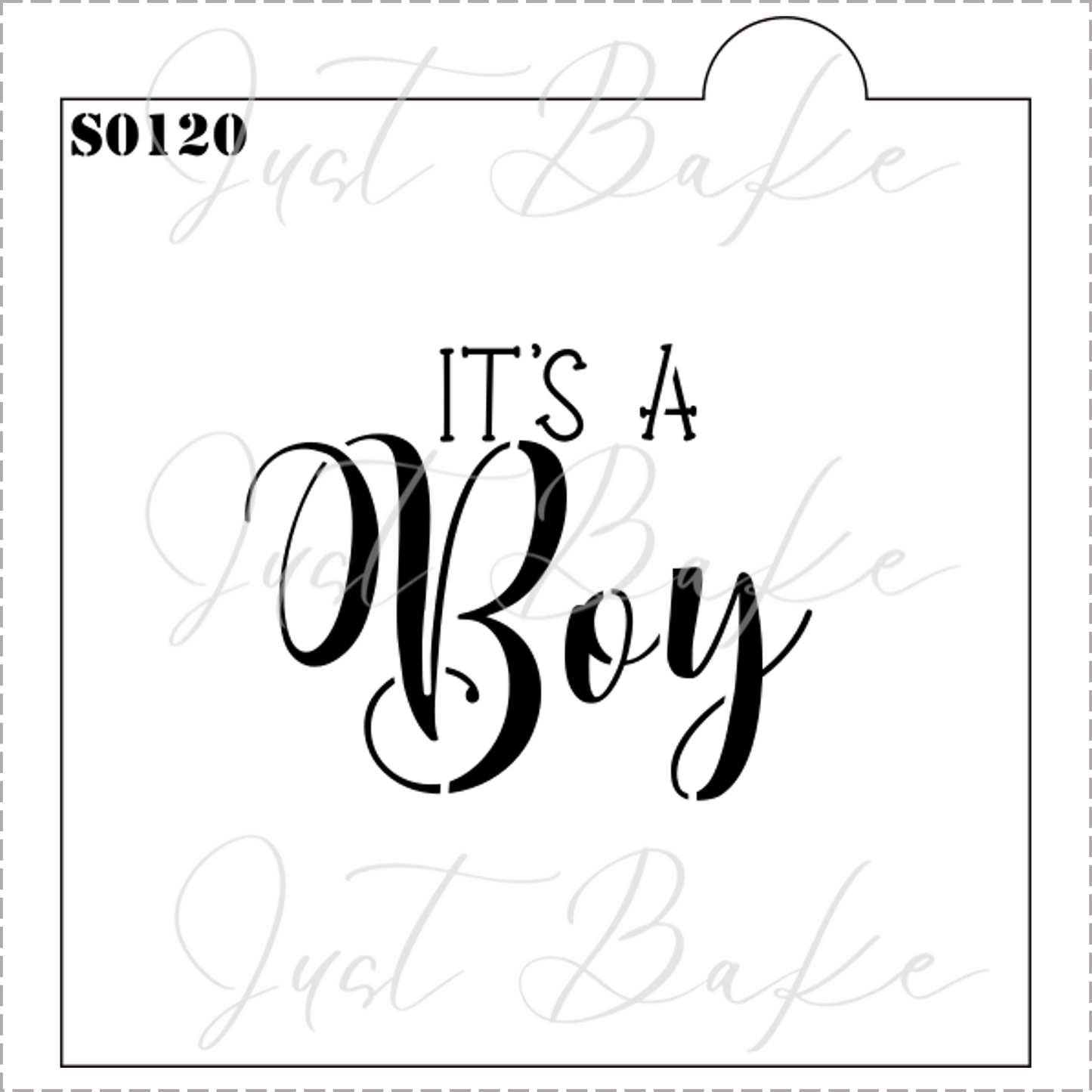 S0120 - ITS A BOY STENCIL