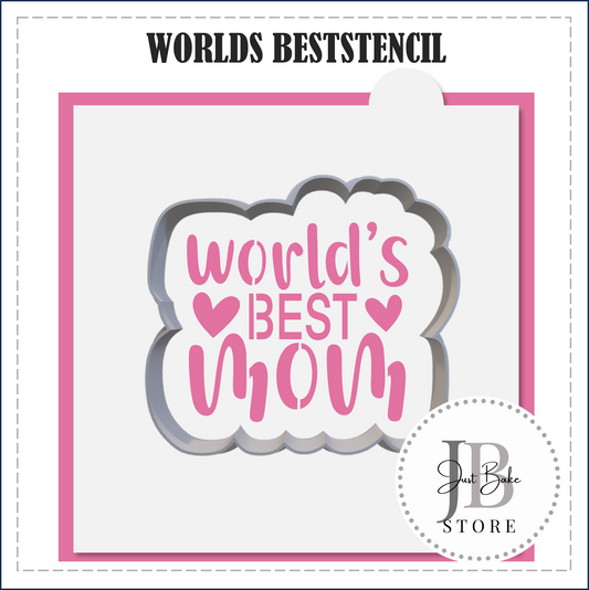 S151 - WORLDS BEST MOM STENCIL