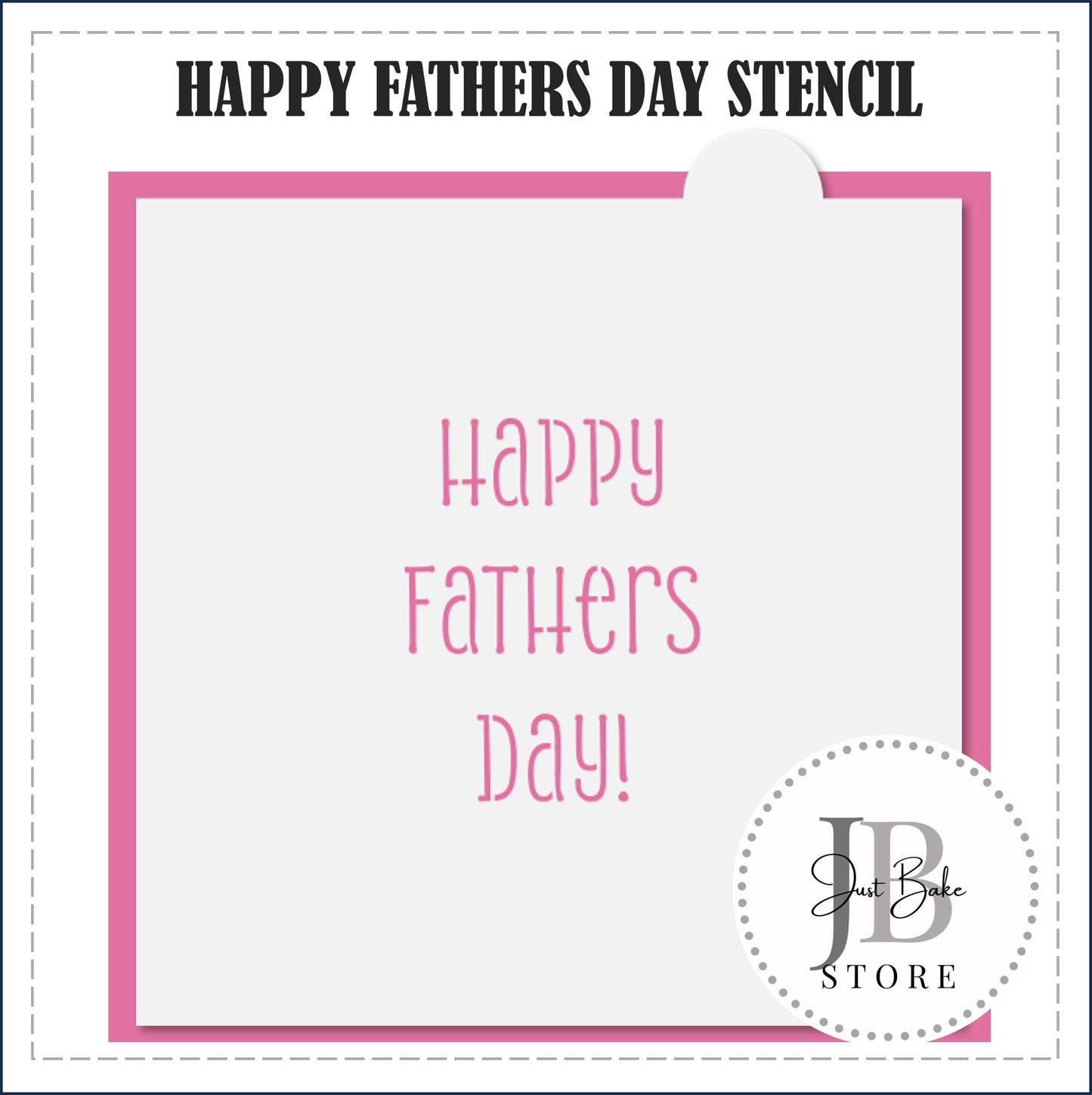 S185 - HAPPY FATHERS DAY STENCIL