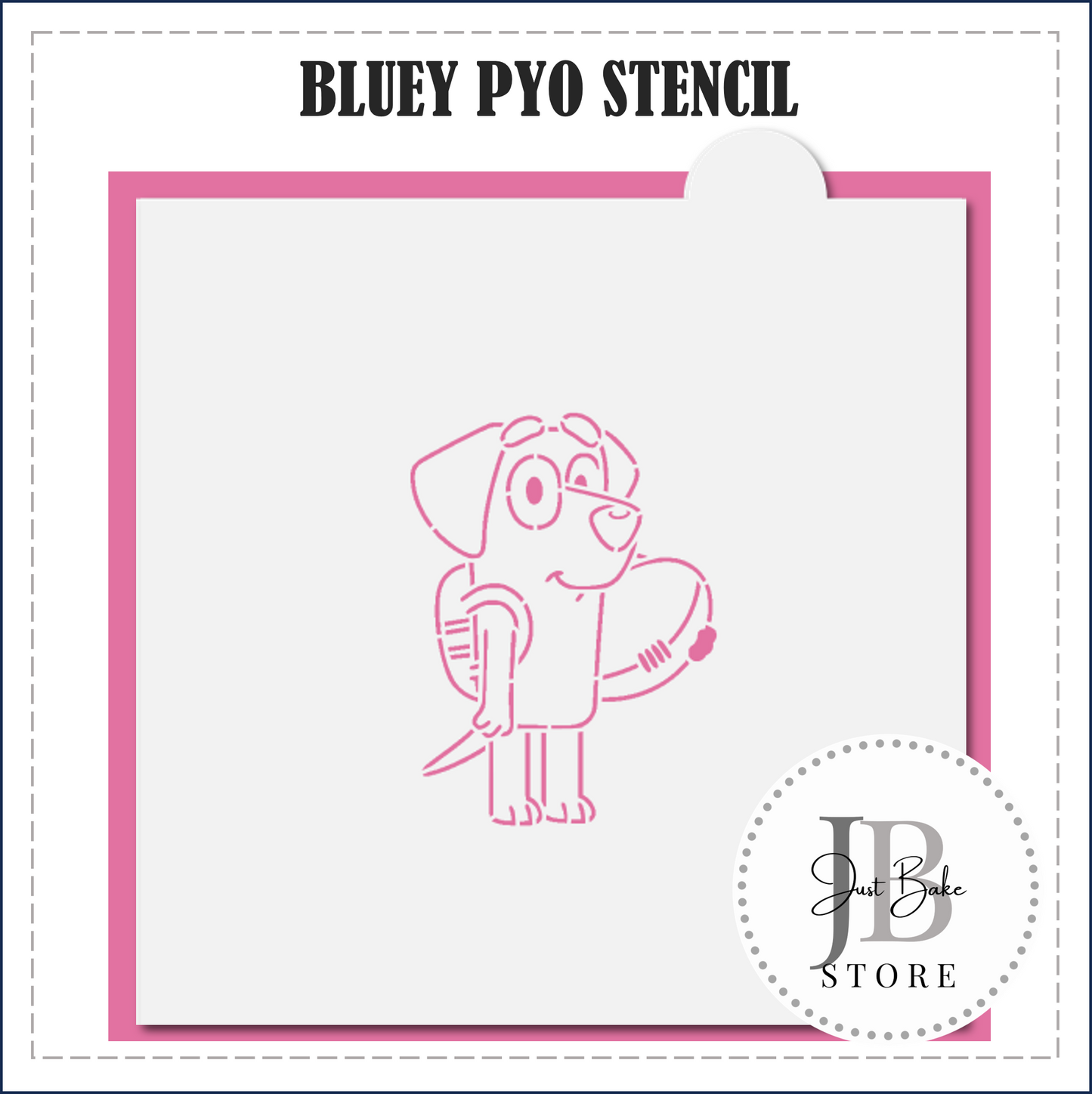 S90 - BLUEY 2 PYO STENCIL