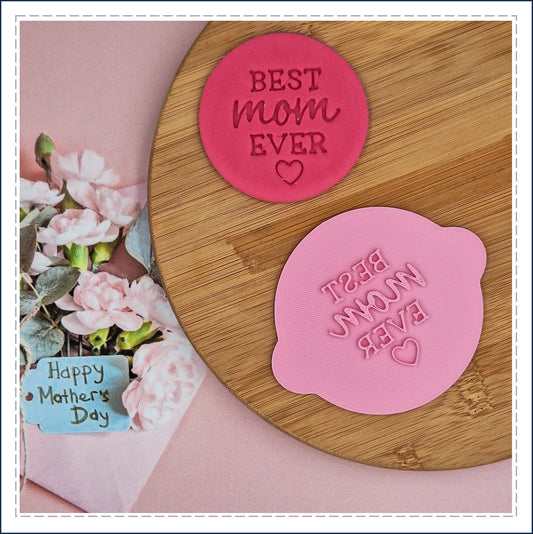 STAMP0024 - BEST MOM EVER STAMP